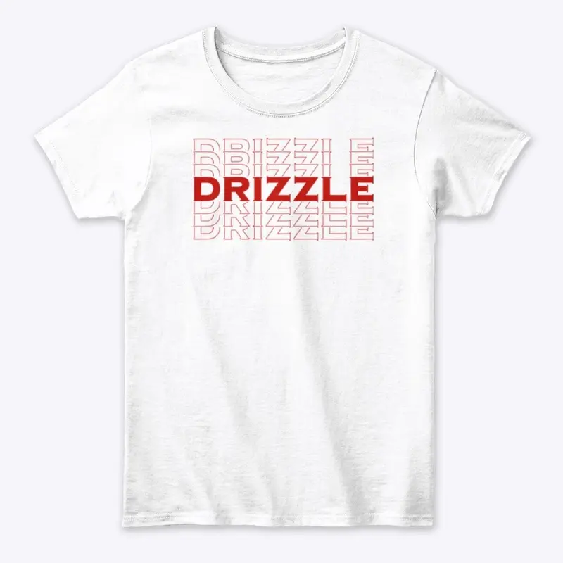 DRIZZLE DRIZZLE SHIRT LINE